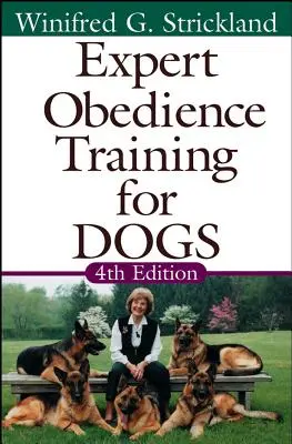 Obediencia de Expertos de Formación para Perros - Expert Obedience Training for Dogs