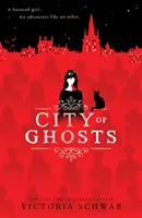 Ciudad de fantasmas (Ciudad de fantasmas nº 1) - City of Ghosts (City of Ghosts #1)