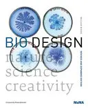 Bio Diseño: Naturaleza + Ciencia + Creatividad - Bio Design: Nature + Science + Creativity