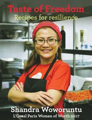 Sabor a libertad: Recetas para la resiliencia - Taste of Freedom: Recipes for Resilience