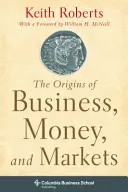 El origen de los negocios - The Origins of Business