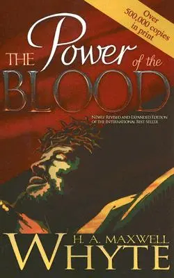 El poder de la sangre - Power of the Blood