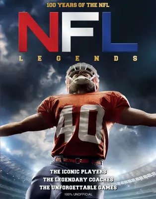 Leyendas de la NFL: 100 años de NFL - NFL Legends: 100 Years of the NFL