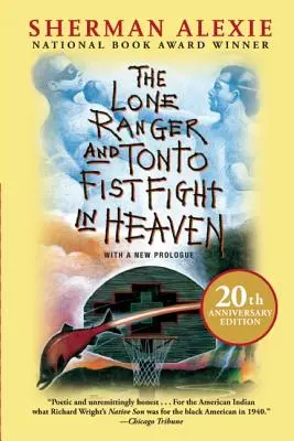 El Llanero Solitario y Tonto Pelean en el Cielo (Edición 20 Aniversario) - The Lone Ranger and Tonto Fistfight in Heaven (20th Anniversary Edition)