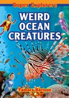 Extrañas criaturas oceánicas - Weird Ocean Creatures