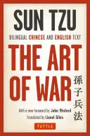 El arte de la guerra: texto bilingüe chino e inglés (la edición completa) - The Art of War: Bilingual Chinese and English Text (the Complete Edition)