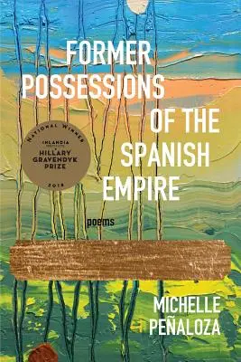 Antiguas posesiones del Imperio español - Former Possessions of the Spanish Empire