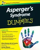 El síndrome de Asperger para tontos - Asperger's Syndrome For Dummies