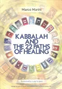 La Cábala y las 22 vías de curación - Kabbalah and the 22 Paths of Healing