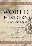 La historia del mundo en documentos: Lectura comparada, 2ª edición - World History in Documents: A Comparative Reader, 2nd Edition