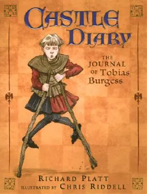 Diario del castillo: El diario de Tobias Burgess - Castle Diary: The Journal of Tobias Burgess