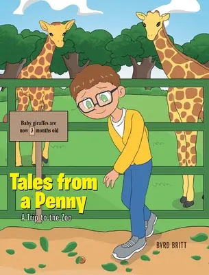 Cuentos de un penique: Un viaje al zoo - Tales from a Penny: A Trip to the Zoo