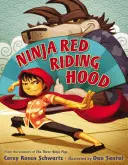 Caperucita Roja Ninja - Ninja Red Riding Hood