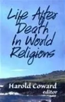 La vida después de la muerte en las religiones del mundo - Life After Death in World Religions