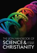 El Manual León de Ciencia y Cristianismo - The Lion Handbook of Science and Christianity