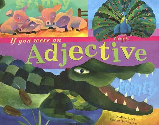 Si fueras un adjetivo - If You Were an Adjective