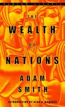 La riqueza de las naciones - The Wealth of Nations