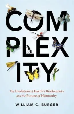 Complejidad: La evolución de la biodiversidad terrestre y el futuro de la humanidad - Complexity: The Evolution of Earth's Biodiversity and the Future of Humanity