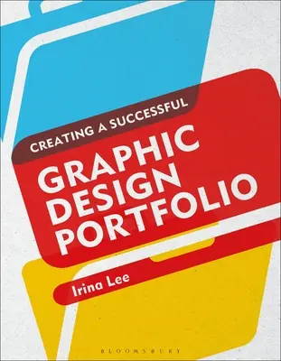 Creación de una cartera de diseño gráfico de éxito - Creating a Successful Graphic Design Portfolio