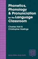 Fonética, fonología y pronunciación para el aula de idiomas - Phonetics, Phonology & Pronunciation for the Language Classroom
