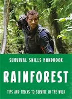 Habilidades de Supervivencia Bear Grylls: Rainforest - Bear Grylls Survival Skills: Rainforest