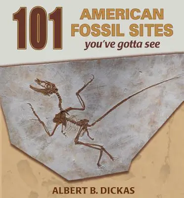 101 yacimientos americanos de fósiles - 101 American Fossil Sites