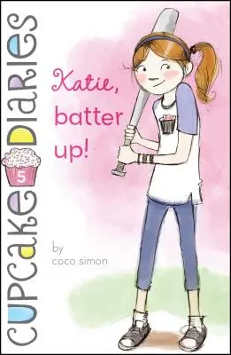 Katie, ¡a rebozar! - Katie, Batter Up!