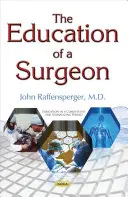 La educación de un cirujano - Education of a Surgeon