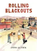 Apagones: Despachos desde Turquía, Siria e Irak - Rolling Blackouts: Dispatches from Turkey, Syria, and Iraq