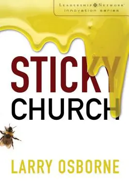 Iglesia pegajosa - Sticky Church