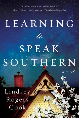 Aprender a hablar sureño - Learning to Speak Southern