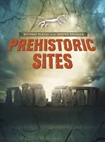 Yacimientos prehistóricos - Prehistoric Sites