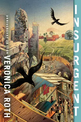 Insurgente Edición Aniversario - Insurgent Anniversary Edition