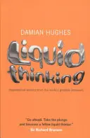 Pensamiento líquido - Liquid Thinking