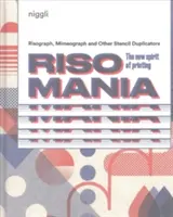 Risomanía: el nuevo espíritu de la imprenta - Risomania: The New Spirit of Printing