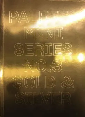 Paleta Mini 03: Oro y plata - Palette Mini 03: Gold & Silver