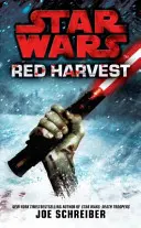 Star Wars: Cosecha Roja - Star Wars: Red Harvest