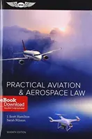 Derecho Práctico Aeronáutico y Aeroespacial: (Ebundle) [Con eBook] - Practical Aviation & Aerospace Law: (Ebundle) [With eBook]