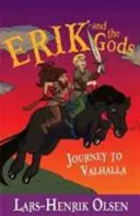 Erik y los dioses: viaje al Valhalla - Erik and the Gods: Journey to Valhalla