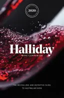 Halliday Wine Companion 2020: La guía definitiva y superventas del vino australiano - Halliday Wine Companion 2020: The Bestselling and Definitive Guide to Australian Wine