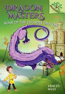 El rugido del dragón del trueno: Un libro de ramas (Dragon Masters #8) (Library Edition), 8 - Roar of the Thunder Dragon: A Branches Book (Dragon Masters #8) (Library Edition), 8