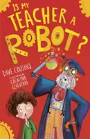 ¿Es mi profesor un robot? - Is My Teacher A Robot?