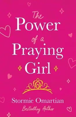 El poder de una niña que ora - The Power of a Praying(r) Girl