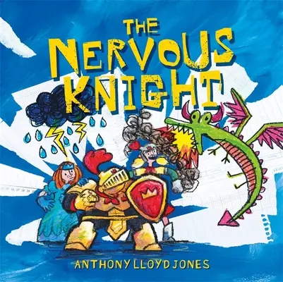 El caballero nervioso: Un cuento sobre cómo superar las preocupaciones y la ansiedad - The Nervous Knight: A Story about Overcoming Worries and Anxiety