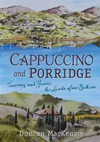 Capuchino y gachas - Cappuccino and Porridge