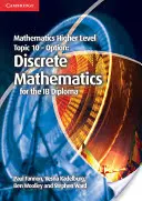 Matemáticas Nivel Superior para el Ib Diploma Opción Tema 10 Matemática Discreta - Mathematics Higher Level for the Ib Diploma Option Topic 10 Discrete Mathematics