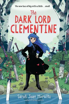 El Señor Oscuro Clementine - The Dark Lord Clementine