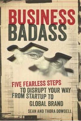 Renegados de la marca: The Fearless Path from Startup to Global Brand (Renegados de la marca: el camino sin miedo de la empresa emergente a la marca global) - Brand Renegades: The Fearless Path from Startup to Global Brand