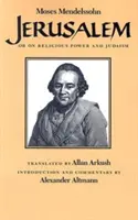 Jerusalén: O sobre el poder religioso y el judaísmo - Jerusalem: Or on Religious Power and Judaism