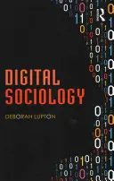 Sociología digital - Digital Sociology